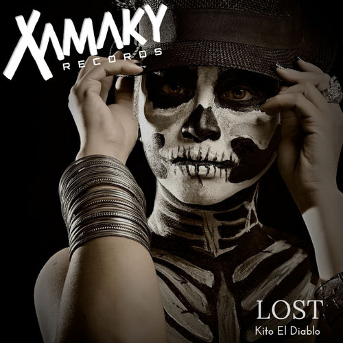Kito El Diablo - Lost / Xamaky Records