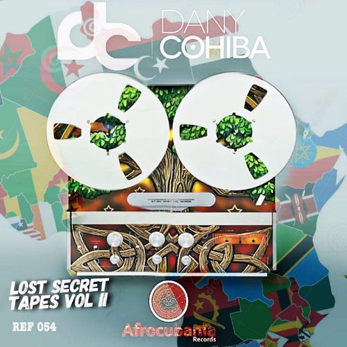 Dany Cohiba - Lost Secret Tapes Ep, Vol. 2 / Afrocubania Records
