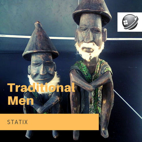 Statix - Traditional Men / Planet Of House