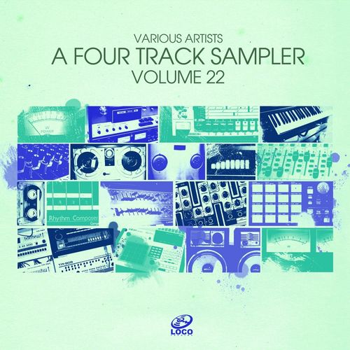 VA - A Four Track Sampler, Vol. 22 / Loco Records