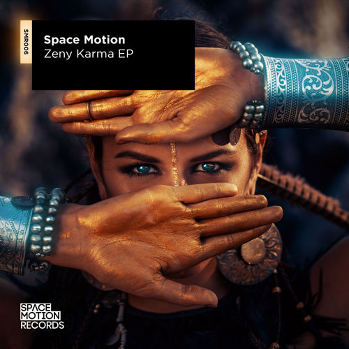 Space Motion - Zeny Karma / Space Motion Records