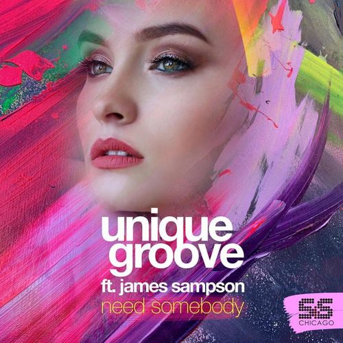 Unique Groove ft James Sampon - Need Sombody / S&S Records