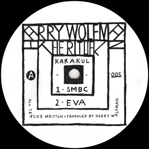 Harry Wolfman - The Ritual EP / Karakul