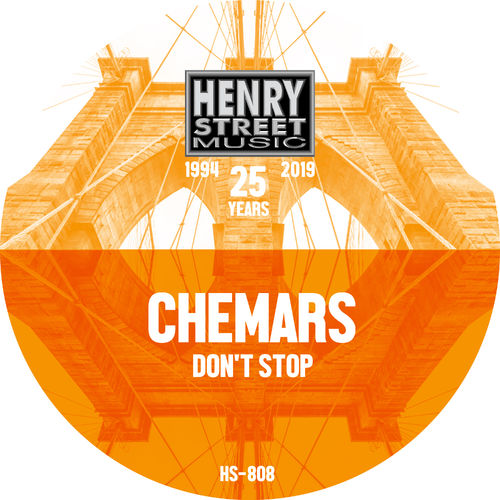 Chemars - Don't Stop / Henry Street Music