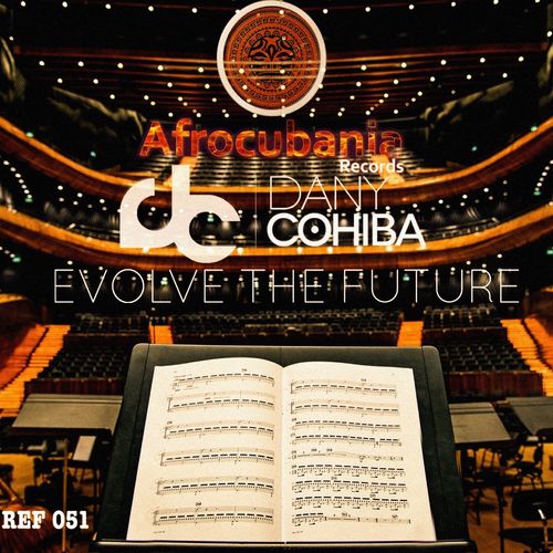 Dany Cohiba - Evolve The Future / Afrocubania Records