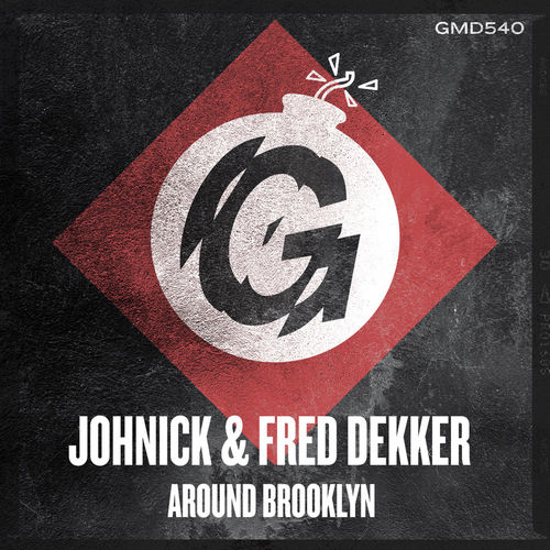 JohNick & Fred Dekker - Around Brooklyn / Guesthouse Music