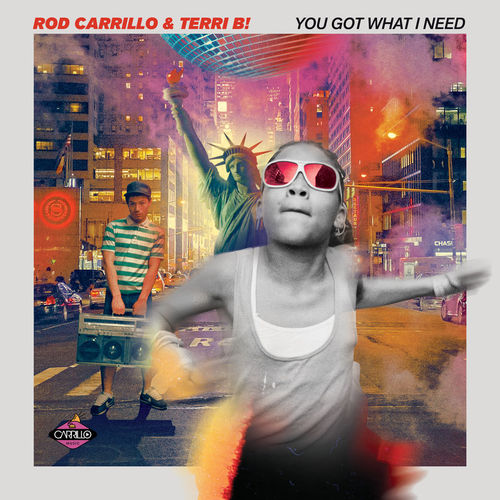 Rod Carrillo & Terri B! - You Got What I Need / Carrillo Music LLC