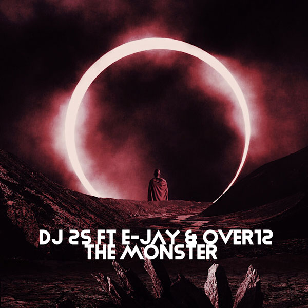 DJ 2-S feat. E-Jay & Over12 - The Monster / Open Bar Music