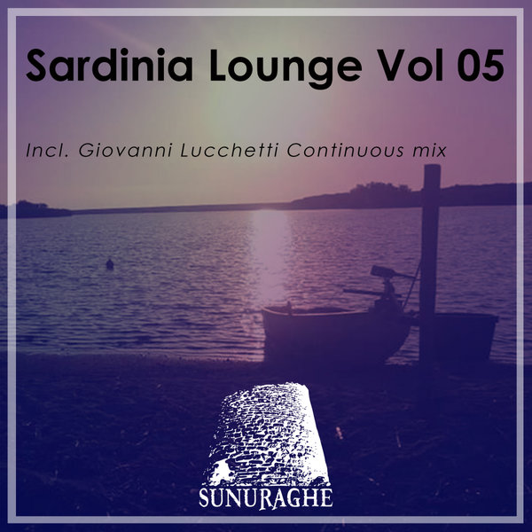 VA - Sardinia Lounge vol. 05 / Sunuraghe