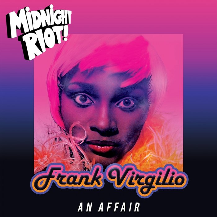 Frank Virgilio - An Affair / Midnight Riot