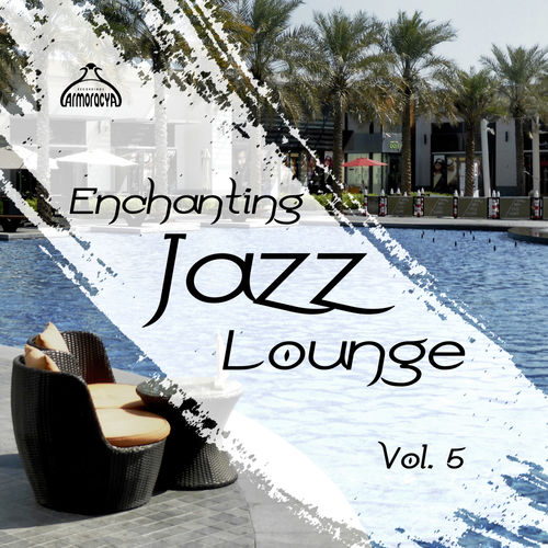 VA - Enchanting Jazz Lounge, Vol.5 / Armoracya