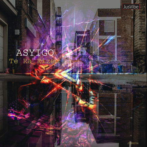 Asyigo - Te Ra Rizem / JusVibe