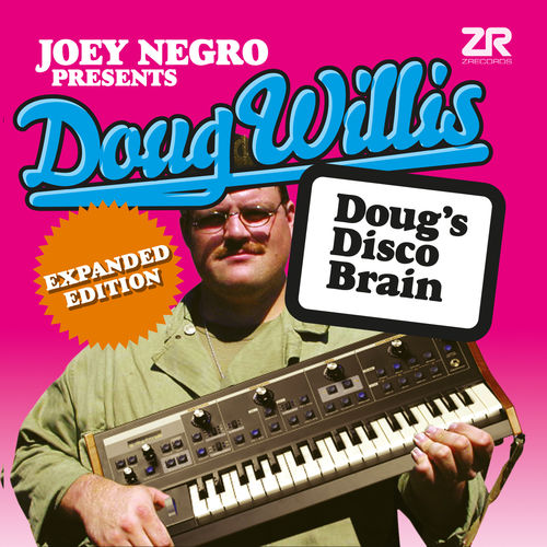 Doug Willis - Doug's Disco Brain (Expanded Edition) / Z Records