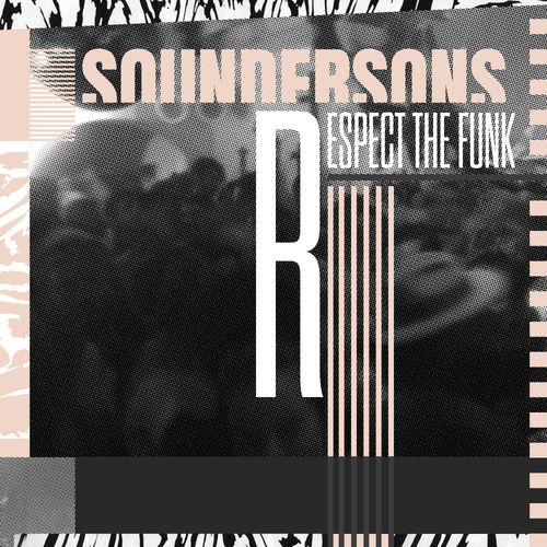 Soundersons - Respect The Funk / Paper Recordings