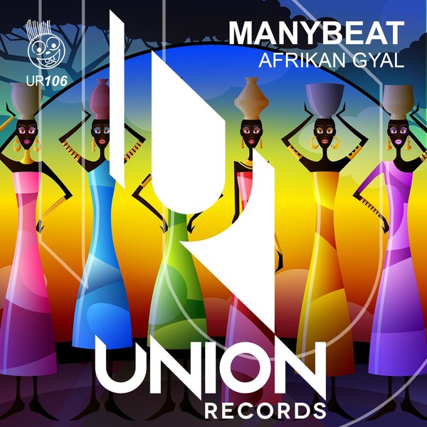 Manybeat - Afrikan Gyal / Union Records