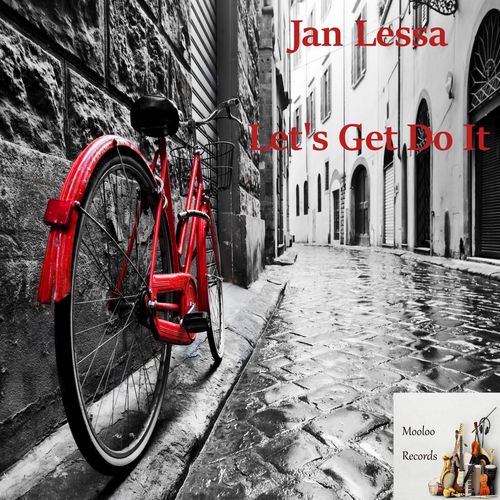 Jan Lessa - Let's Get Do It / Mooloo Records