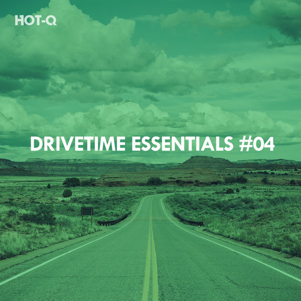 HOT-Q - Drivetime Essentials, Vol. 04 / HOT-Q