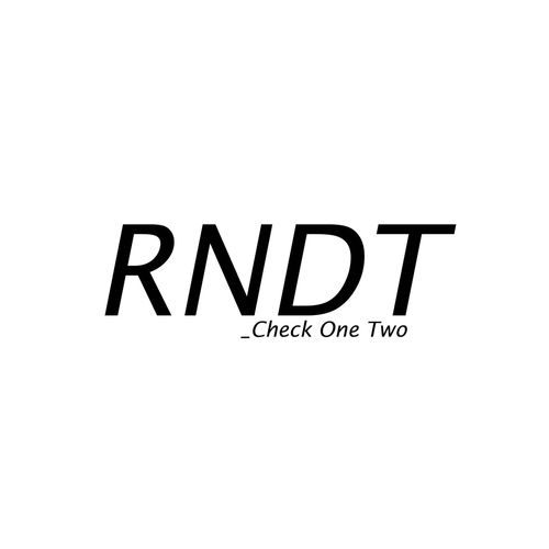 RNDT - Check One Two / RNDT