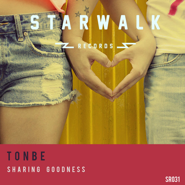 Tonbe - Sharing Goodness / Starwalk Records