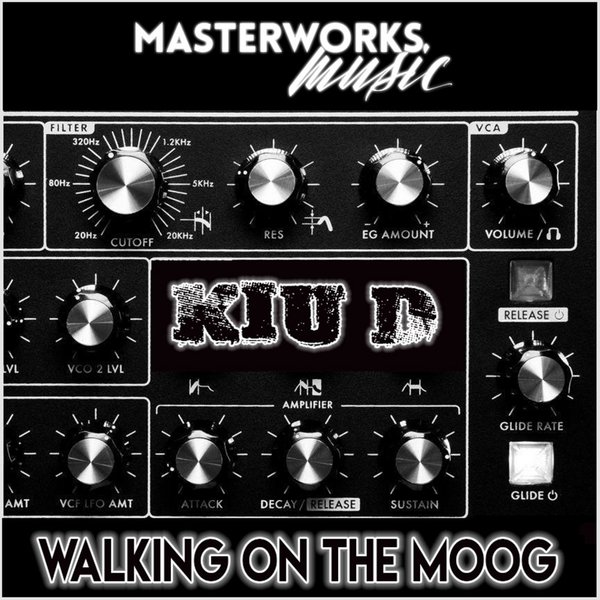 Kiu D - Walking on the Moog / Masterworks Music