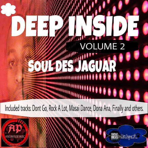 Soul Des Jaguar - Deep Inside, Vol. 2 / African Pulse Music