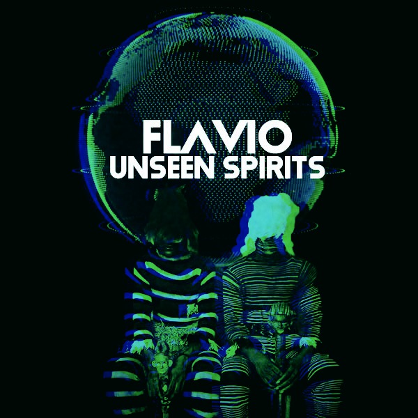 Flavio - Unseen Spirits / Open Bar Music