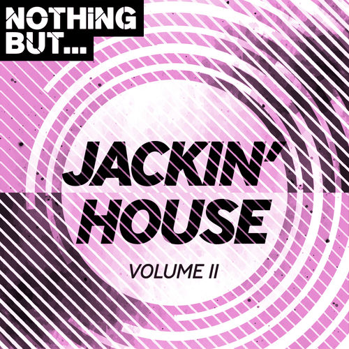 VA - Nothing But... Jackin' House, Vol. 11 / Nothing But