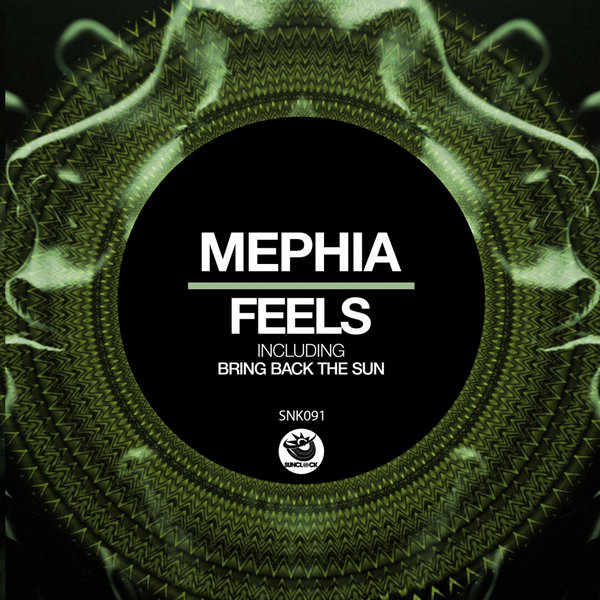 Mephia - Feels / Sunclock