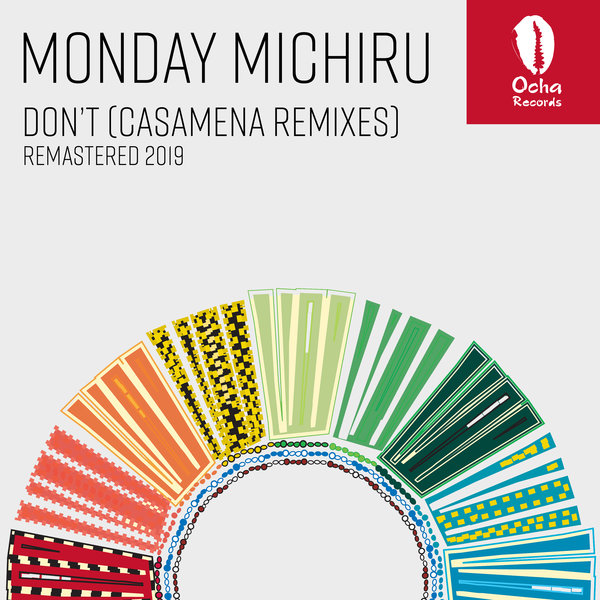 Monday Michiru - Don't (Casamena Remixes) - Remastered 2019 / Ocha Records