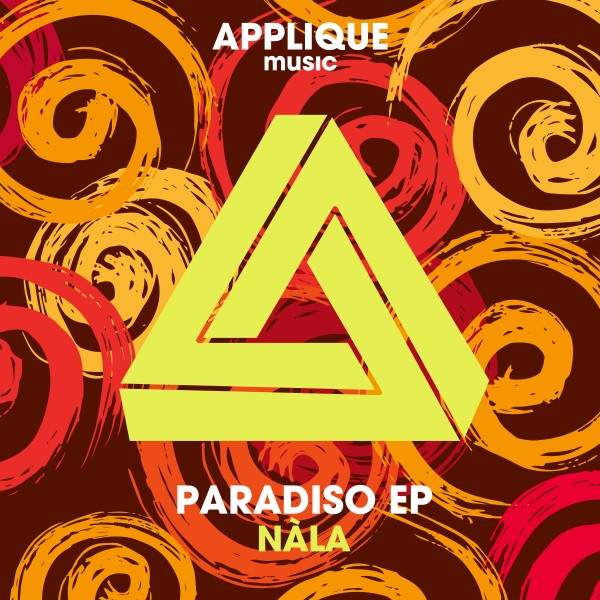 Nala - Paradiso EP / Applique Music