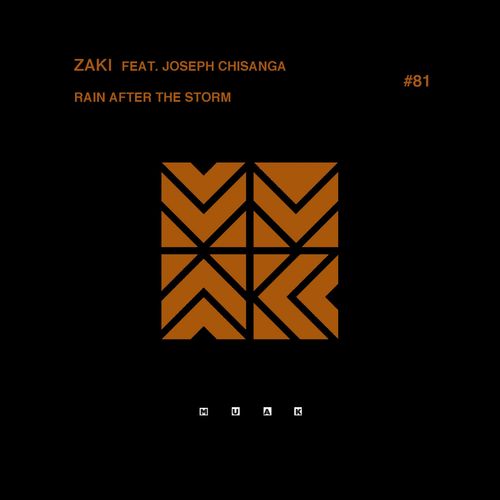 Zaki ft Joseph Chisanga - Rain After the Storm / Muak Music