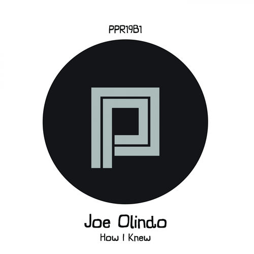 Joe Olindo - How I Knew / Plastik People
