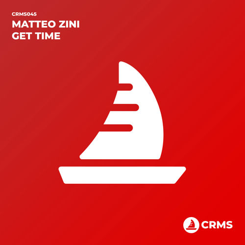 Matteo Zini - Get Time / CRMS Records