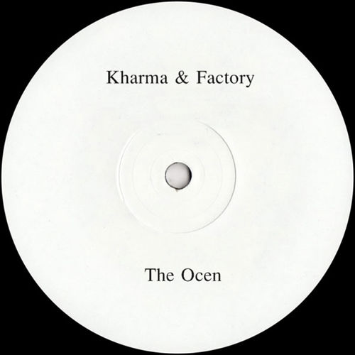VA - The Ocen / Kharma & Factory
