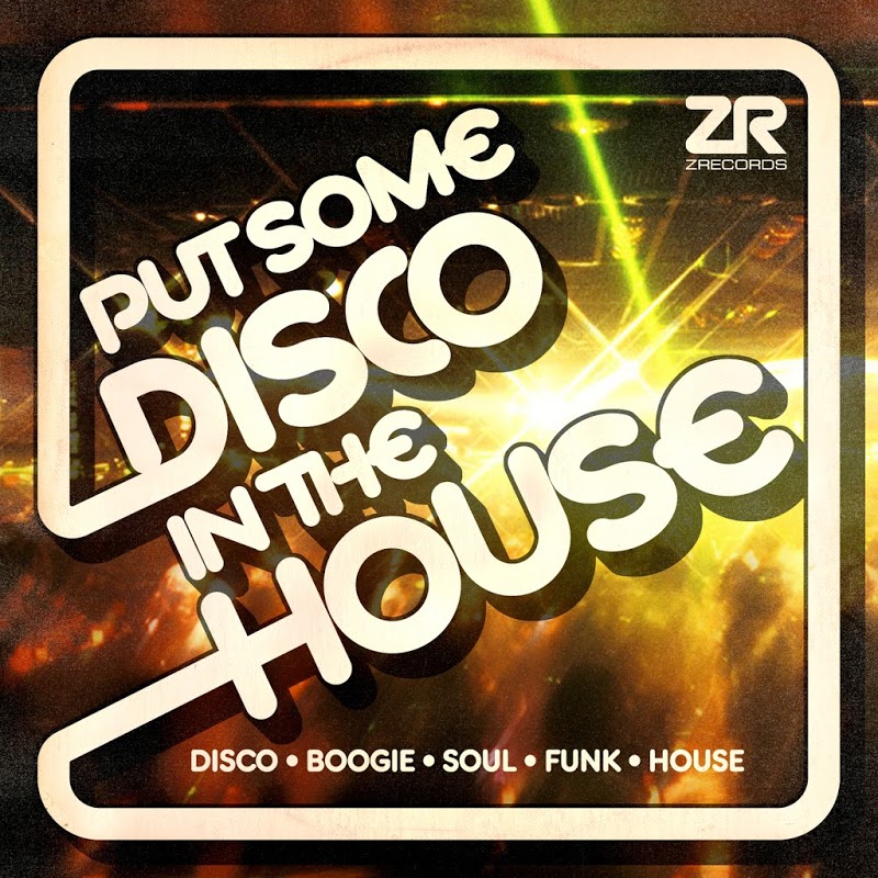 VA - Z Records presents Put Some Disco in the House / Z Records