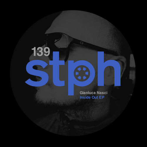 Gianluca Nasci - Inside Out EP / Stereophonic