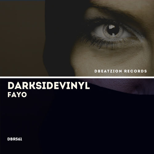 Darksidevinyl - Fayo EP / Dbeatzion Records