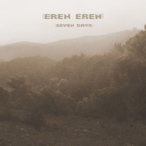 Eren Eren - Seven Days / Petra Digital Recordings