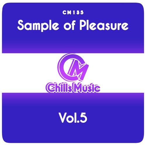 VA - Sample of Pleasure, Vol.5 / Chills Music