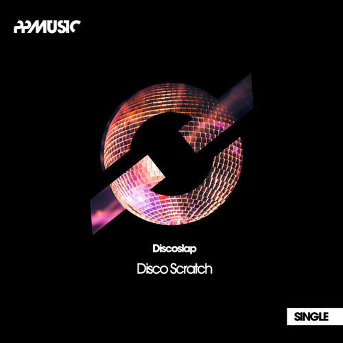 Discoslap - Disco Scratch / PPMUSIC