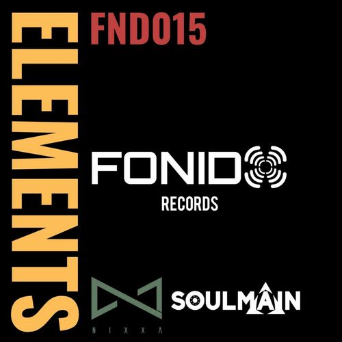 Nixxa, Soulmain - Elements / Fonido Records