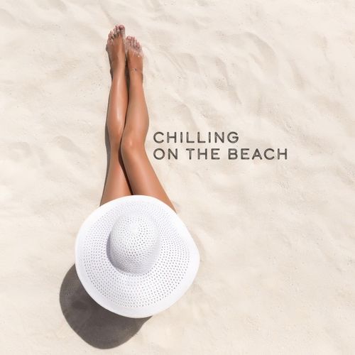 VA - Chilling on the Beach / Chilling Grooves Music