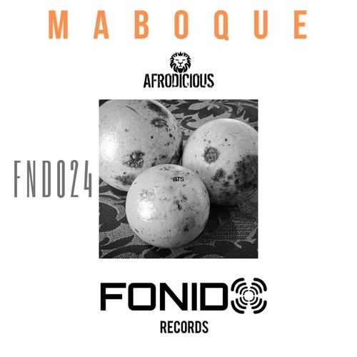 Afrodicious - Maboque / Fonido Records