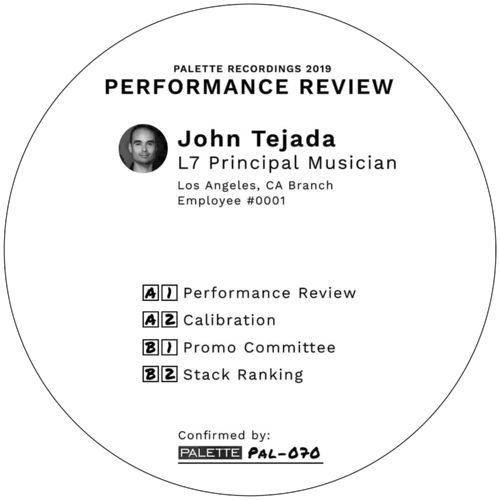 John Tejada - Performance Review / Palette