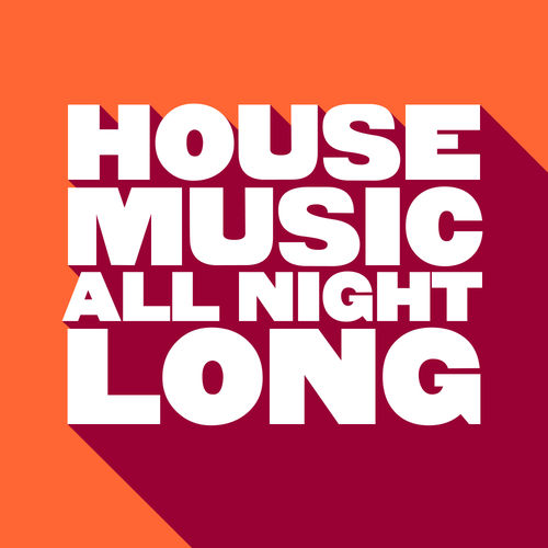VA - House Music All Night Long / Glasgow Underground