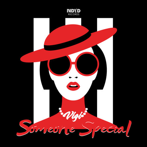 Vigi - Someone Special / NDYD Records