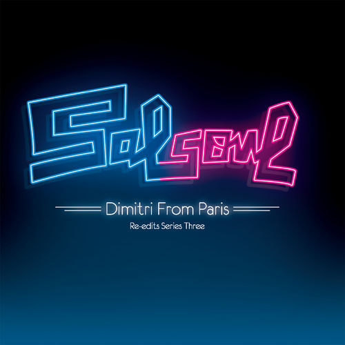 Dimitri From Paris - Salsoul Re-Edits Series Three / Salsoul Records
