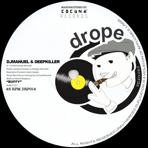 DJManuel & Deepkiller - Buffy / Drope Records LTD