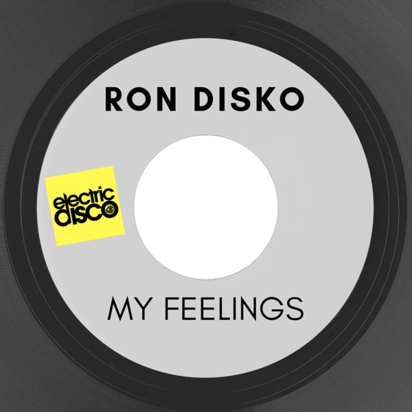 Ron Disko - My Feelings / electric disco