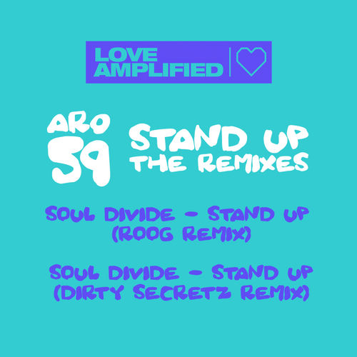 Soul Divide - Stand Up (The Remixes) / Amplified Records